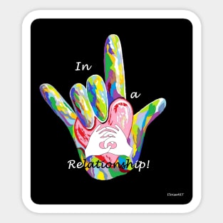 ASL In a Relationship Sticker